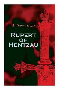 Cover image for Rupert of Hentzau: Dystopian Novel