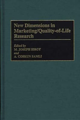 Cover image for New Dimensions in Marketing/Quality-of-Life Research