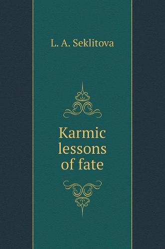 Karmic lessons of fate