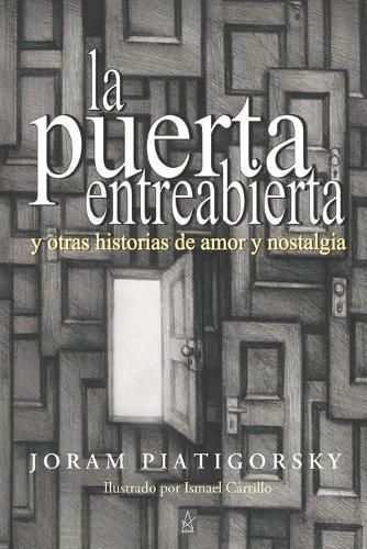 Cover image for La Puerta Entreabierta: y otras historias de amor y nostalgia