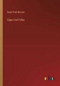 Cover image for Cape Cod Folks