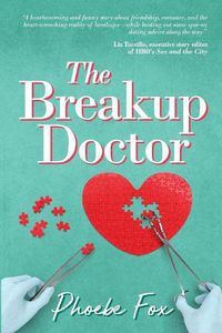 Cover image for The Breakup Doctor: The Breakup Doctor series #1