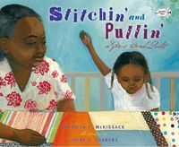 Cover image for Stitchin' and Pullin': A Gee's Bend Quilt