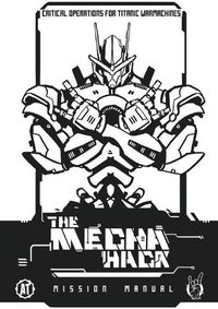 Cover image for Mecha Hack Mission Manual: Mission Manual