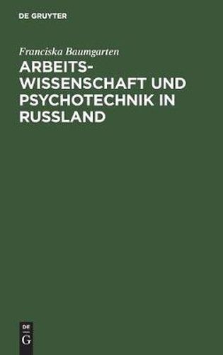 Cover image for Arbeitswissenschaft Und Psychotechnik in Russland