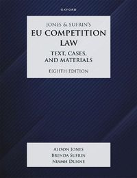 Cover image for Jones & Sufrin's EU Competition Law