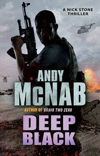 Cover image for Deep Black: (Nick Stone Thriller 7)