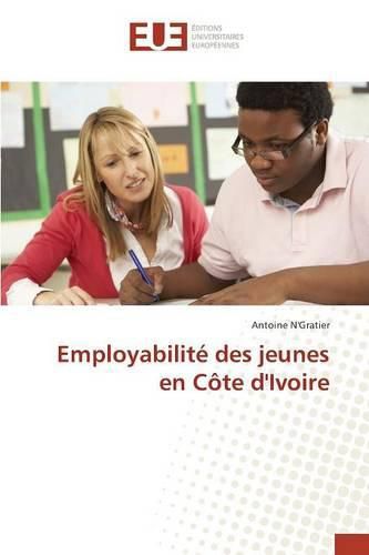 Cover image for Employabilite Des Jeunes En Cote d'Ivoire