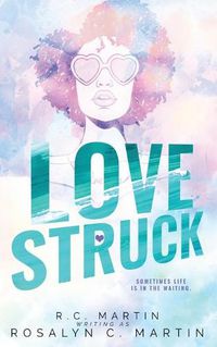 Cover image for Lovestruck: a memoir