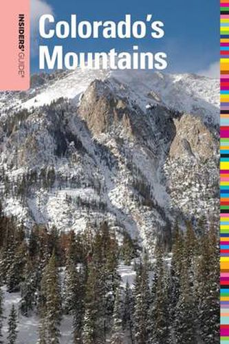 Cover image for Insiders' Guide (R) to Colorado's Mountains