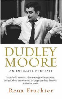 Cover image for Dudley Moore: An Intimate Portrait