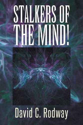 Cover image for Stalkers of the Mind!