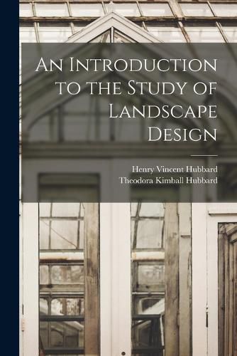 An Introduction to the Study of Landscape Design