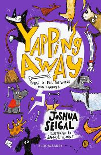 Cover image for Yapping Away: Poems by Joshua Seigal