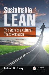 Cover image for Sustainable Lean: The Story of a Cultural Transformation