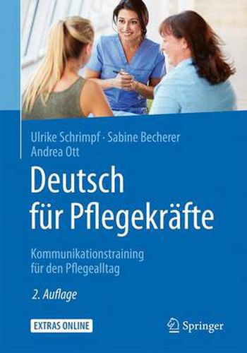 Cover image for Deutsch fur Pflegekrafte: Kommunikationstraining fur den Pflegealltag