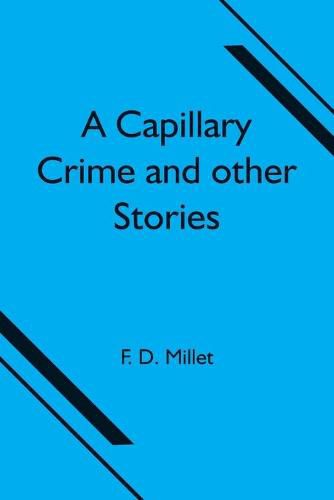 Cover image for A Capillary Crime and other Stories