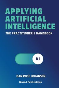 Cover image for Applying Artificial Intelligence