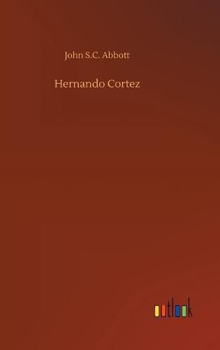 Cover image for Hernando Cortez