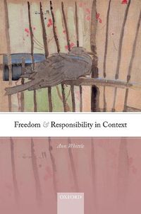 Cover image for Freedom and Responsibility in Context