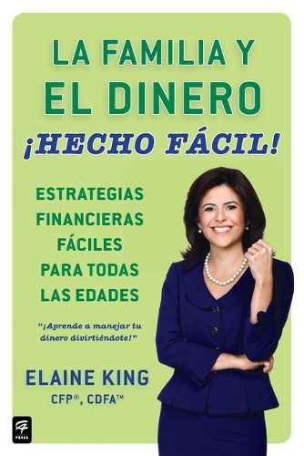 Cover image for La familia y el dinero !Hecho facil! (Family and Money, Made Easy!)