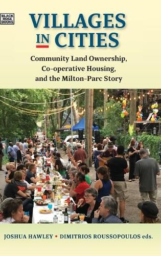 Cover image for Villages in Cities - Community Land Ownership and Cooperative Housing in Milton Parc and Beyond