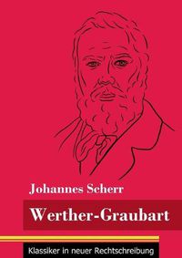 Cover image for Werther-Graubart: (Band 32, Klassiker in neuer Rechtschreibung)