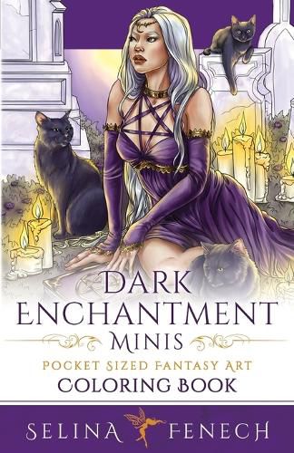 Cover image for Dark Enchantment Minis - Pocket Sized Fantasy Art Coloring Book