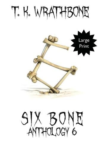Cover image for Six Bone