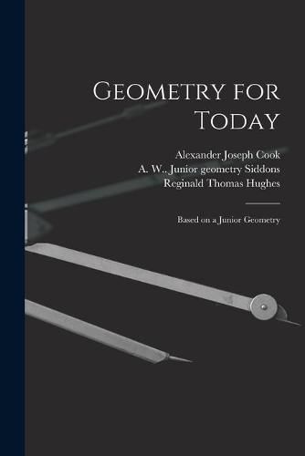 Cover image for Geometry for Today: Based on a Junior Geometry