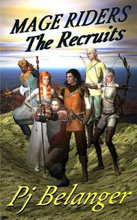 Cover image for The Recruits: Mage Riders - Book 1