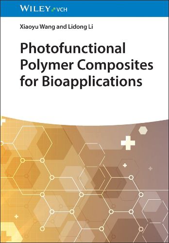 Cover image for Photofunctional Polymer Composites for Bioapplications