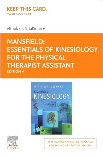 Essentials of Kinesiology for the Physical Therapist Assistant Elsevier eBook on Vitalsource (Retail Access Card)