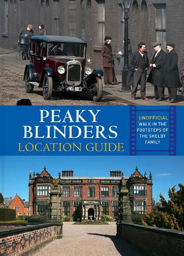 Cover image for Peaky Blinders Location Guide