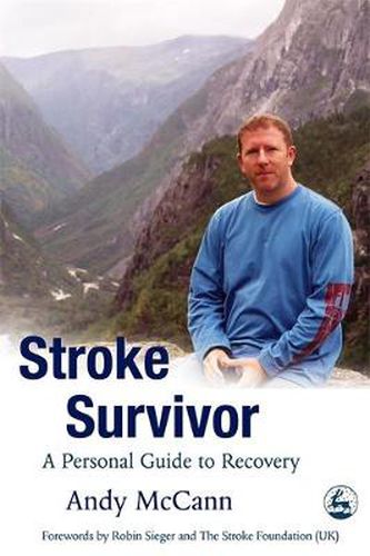 Cover image for Stroke Survivor: A Personal Guide to Recovery