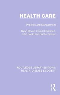 Cover image for Health Care: Priorities and Management