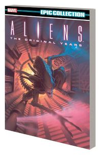 Cover image for Aliens Epic Collection: The Original Years Vol. 1