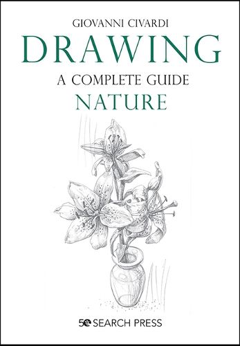 Cover image for Drawing - A Complete Guide: Nature