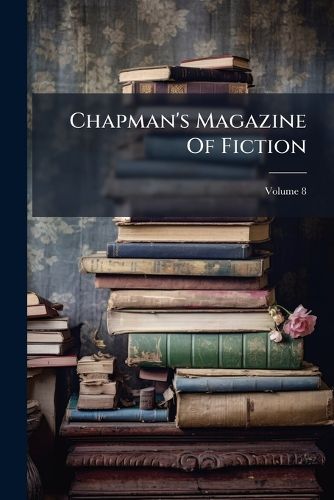 Cover image for Chapman's Magazine Of Fiction