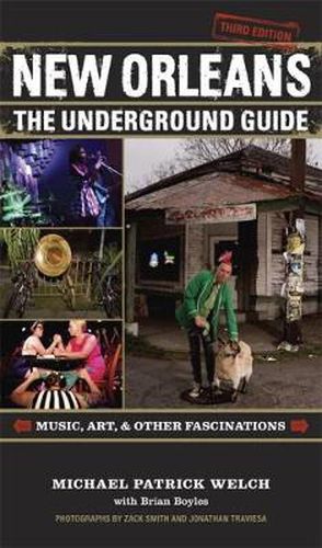 New Orleans: The Underground Guide