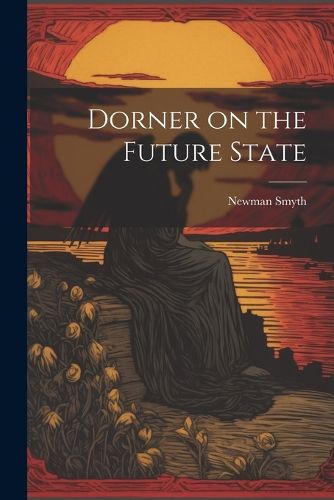 Cover image for Dorner on the Future State