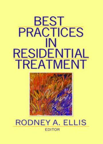 Cover image for Best Practices in Residential Treatment
