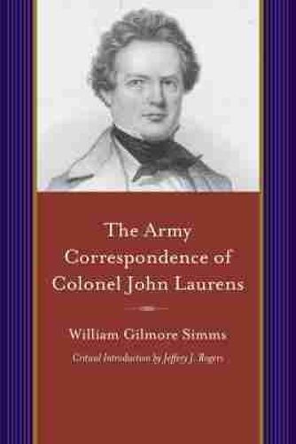 Cover image for The Army Correspondence of Colonel John Laurens