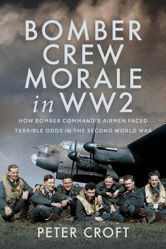 Cover image for Bomber Crew Morale in WW2