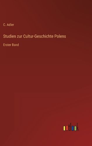 Cover image for Studien zur Cultur-Geschichte Polens