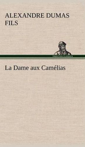 Cover image for La Dame aux Camelias