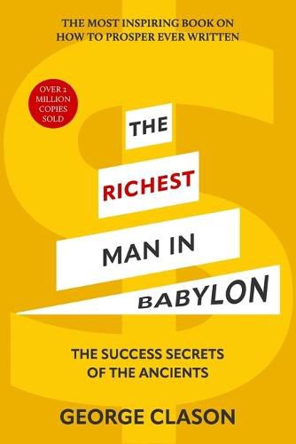 Cover image for The Richest Man in Babylon (Warbler Classics Illustrated Edition)