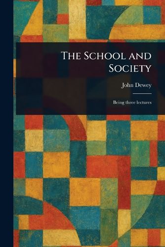 Cover image for The School and Society