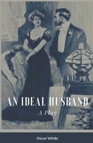 Cover image for An Ideal Husband A Play