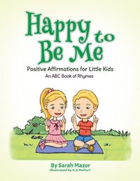 Cover image for Happy to Be Me